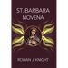 St. Barbara Novena