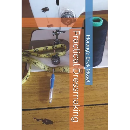 Practical Dressmaking