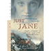 Just Jane: A Daughter of England Caught in the Struggle of the American Revolution
