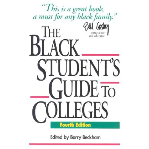 The Black Student's Guide to Colleges