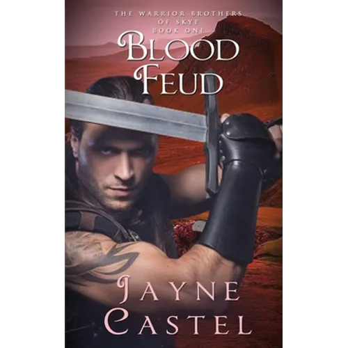 Blood Feud: A Dark Ages Scottish Romance