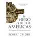 A Hero for the Americas: The Legend of Gonzalo Guerrero