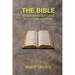 The Bible: Rediscovering God's Voice in an Age of Confusion