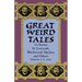 Great Weird Tales: 14 Stories by Lovecraft, Blackwood, Machen and Others