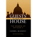 Guests in Their Own House