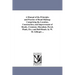 A Manual of the Principles and Practice of Road-Making: Comprising the Location, Construction, and Improvement of Roads, (Common, Macadam, Paved, Plan