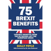 75 Brexit Benefits: Tangible Benefits from the UK Having Left the European Union