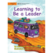 Learning to Be a Leader