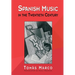 Spanish Music in the 20th C