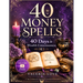 40 Money Spells: 40 Days to Wealth Consciousness