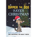 Dipper The Dog Saves Christmas