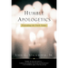 Humble Apologetics: Defending the Faith Today