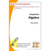 Competition Algebra: Math for Gifted Students