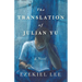 The Translation of Julian Yu