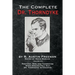The Complete Dr. Thorndyke - Volume VII: Pontifex, Son, and Thorndyke When Rogues Fall Out and Dr. Thorndyke Intervenes