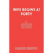 Wife Begins at Forty