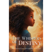 The Whispers of Destiny: Guided by the Spirit Within