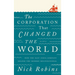 The Corporation That Changed The World: How the East India Company Shaped the Modern Multinational