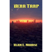 Bear Trap: A Positronic Book