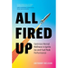 All Fired Up: Optimize Mental Wellness to Ignite Joy and Fuel Peak Performance