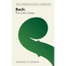 Bach: The Cello Suites
