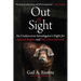 Out of Sight: An Undercover Investigator's Fight for Animal Rights and Her Own Survival