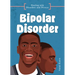 Bipolar Disorder