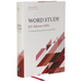 Kjv, Word Study Reference Bible, Hardcover, Red Letter, Comfort Print: 2,000 Keywords That Unlock the Meaning of the Bible