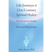 Life Journeys of Spiritual Healers: Doctoral Dissertation
