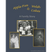 Apple Pies and Welsh Cakes: A Family Story