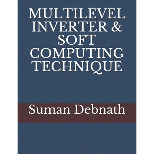 Multilevel Inverter & Soft Computing Technique