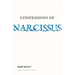 Confessions of Narcissus