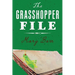 The Grasshopper File