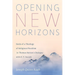 Opening New Horizons: Seeds of a Theology of Religious Pluralism in Thomas Merton's Dialogue with D. T. Suzuki