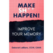 Make Sh** Happen! Improve Your Memory