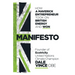 Manifesto: How a Maverick Entrepreneur Took on British Energy and Won