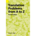Translation Problems from A to Z