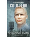 Cold Fear: Cold Harbor - Book 5