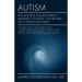 Autism: An Ancient Foe Becomes a Modern Scourge - the return of a stealth bacteria