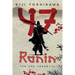 47 Ronin: The Ako Vendetta (A Chushingura Novel - An Epic Japanese Tale of Samurai Revenge and Loyalty)