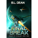 Final Break: A Space Opera Adventure