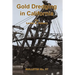 Gold Dredging in California