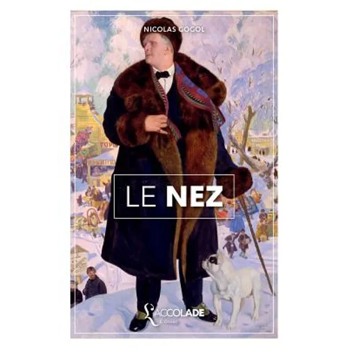 Le Nez: édition bilingue russe/français (+ lecture audio intégrée)
