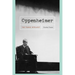 Oppenheimer: The Tragic Intellect