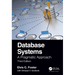 Database Systems: A Pragmatic Approach, 3rd Edition