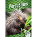 Porcupines