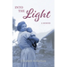 Into the Light: A Memoir