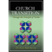 Church Transition Through the Principle of 12