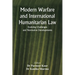 Modern Warfare and International Humanitarian Law: Evolving Challenges and Normative Developments