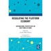 Regulating the Platform Economy: International Perspectives on New Forms of Work